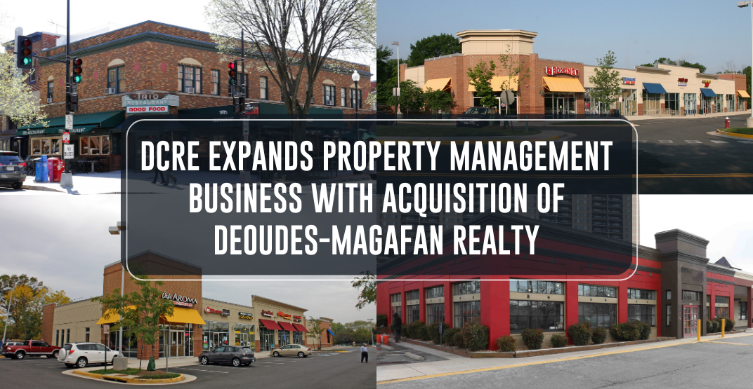 DCRE Expands Property Management Business with Acquisition of Deoudes-Magafan Realty Thumbnail